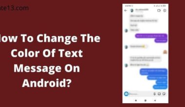 Change The Color Of Text Message On Android