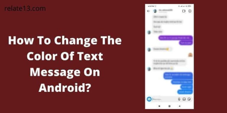 How To Change The Color Of Text Message On Android?