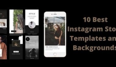 Instagram story templates and backgrounds