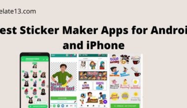 Best Sticker Maker Apps for Android and iPhone