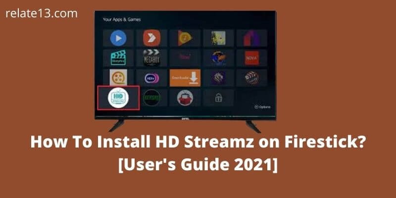 How To Install HD Streamz on Firestick