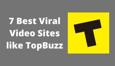 7 Best Viral Video Sites like TopBuzz