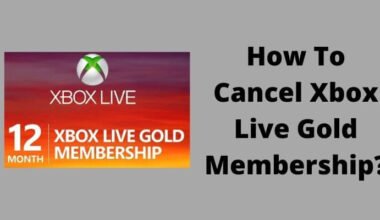 How To Cancel Xbox Live Gold Membership