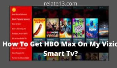 How To Get HBO Max On My Vizio Smart Tv