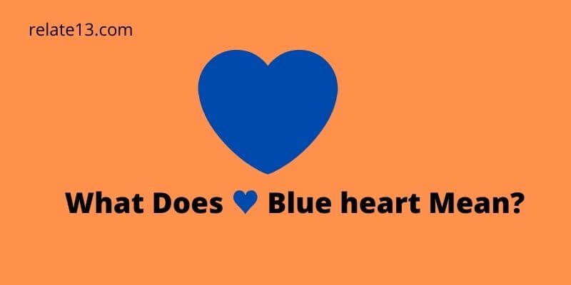 Heart what blue does emoji mean the Heart emojis: