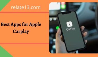 Best Apps for Apple Carplay
