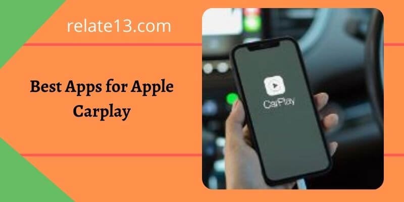 Best Apps for Apple Carplay