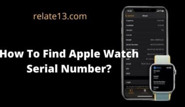 Find Apple Watch Serial Number