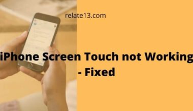 iPhone Screen Touch not Working