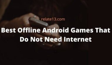 Best Offline Android Games That Do Not Need Internet