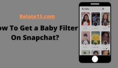 Baby Filter On Snapchat