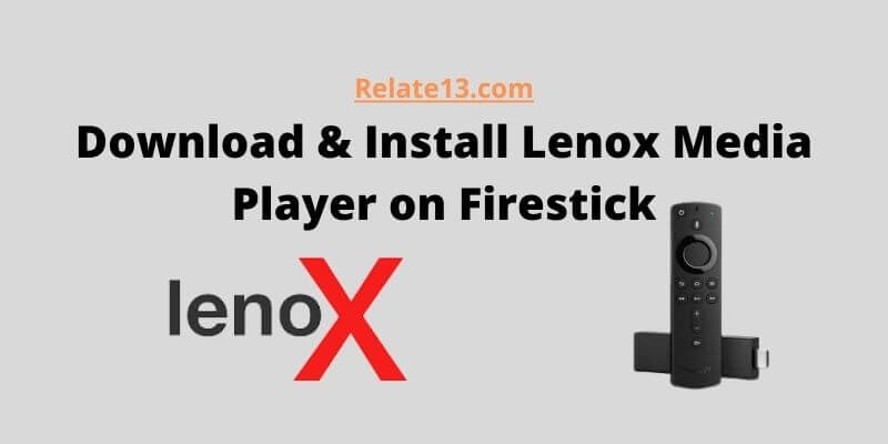 Lenox Media Player on Firestick