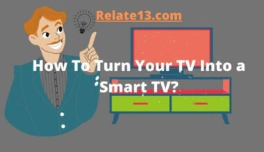 Turn Non-smart TV Into a Smart TV