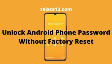 Unlock Android Phone Password Without Factory Reset