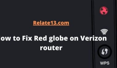 Fix Red globe on Verizon router