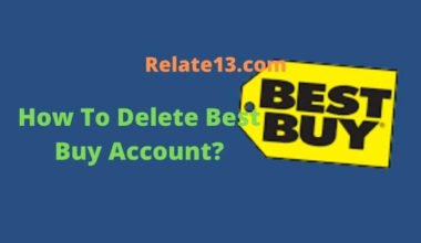 How To Delete Best Buy Account?