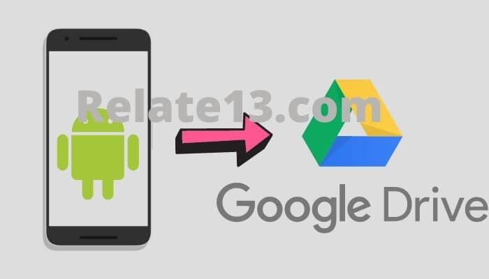 Android Data Backup Via Google Drive