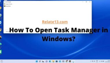 How To Open Task Manager in Windows