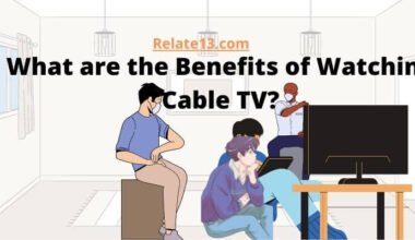 Benefits of Cable TV