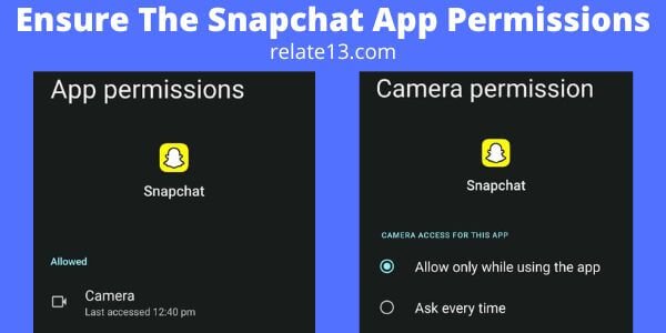 Ensure The Snapchat App Permissions