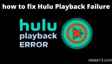 How To Fix Hulu Playback Failure