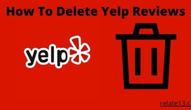 How To Delete Yelp Reviews