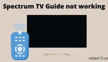 Spectrum TV Guide not working