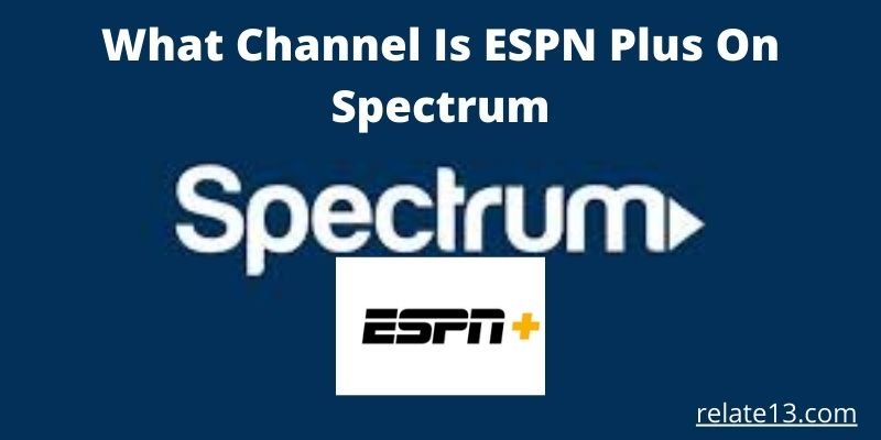 what-channel-is-espn-on-spectrum-2023-update