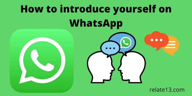introduce yourself on WhatsApp