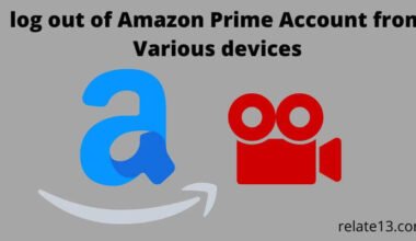 log out of Amazon Prime Account from Various devices