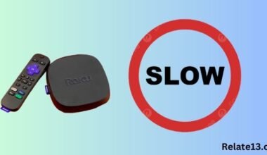 Why My Roku Slow