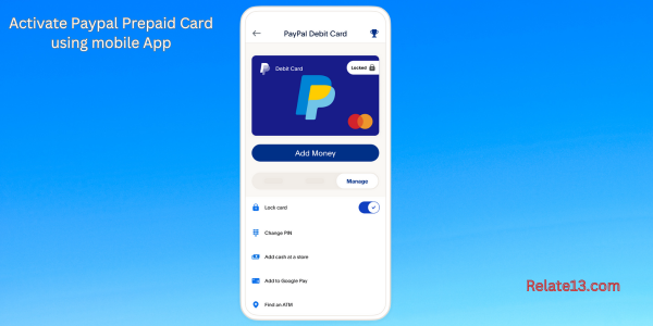 Activate paypal prepaid card by using mobile app