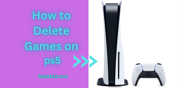 How to Delete Games on PS5? [2 Quick Methods You Must Know]